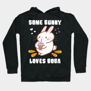 Some Bunny Loves Boba Hoodie